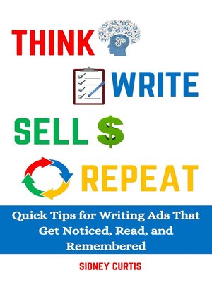 cover image of Think, Write, Sell, Repeat